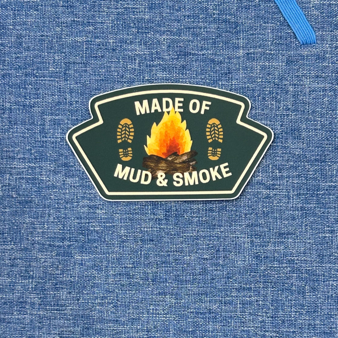 Made of Smoke & Mud Vinyl Sticker
