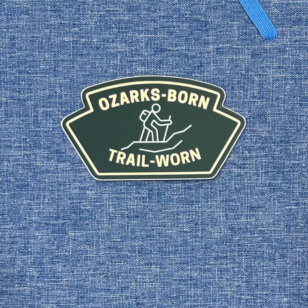 Ozarks-Born, Trail-Worn Vinyl Sticker